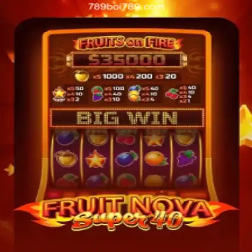Discover the Exciting World of FruitNovaSuper40 at 789Boi.com